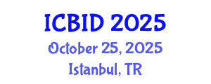International Conference on Bacteriology and Infectious Diseases (ICBID) October 25, 2025 - Istanbul, Turkey