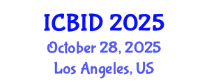 International Conference on Bacteriology and Infectious Diseases (ICBID) October 28, 2025 - Los Angeles, United States