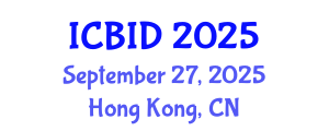 International Conference on Bacteriology and Infectious Diseases (ICBID) September 27, 2025 - Hong Kong, China