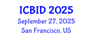 International Conference on Bacteriology and Infectious Diseases (ICBID) September 27, 2025 - San Francisco, United States