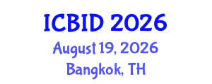 International Conference on Bacteriology and Infectious Diseases (ICBID) August 19, 2026 - Bangkok, Thailand International Conference on Bacteriology and Infectious Diseases (ICBID) August 19, 2026 - Bangkok, Thailand