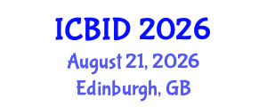 International Conference on Bacteriology and Infectious Diseases (ICBID) August 21, 2026 - Edinburgh, United Kingdom International Conference on Bacteriology and Infectious Diseases (ICBID) August 21, 2026 - Edinburgh, United Kingdom