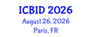 International Conference on Bacteriology and Infectious Diseases (ICBID) August 26, 2026 - Paris, France International Conference on Bacteriology and Infectious Diseases (ICBID) August 26, 2026 - Paris, France
