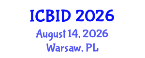 International Conference on Bacteriology and Infectious Diseases (ICBID) August 14, 2026 - Warsaw, Poland International Conference on Bacteriology and Infectious Diseases (ICBID) August 14, 2026 - Warsaw, Poland