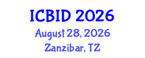 International Conference on Bacteriology and Infectious Diseases (ICBID) August 28, 2026 - Zanzibar, Tanzania International Conference on Bacteriology and Infectious Diseases (ICBID) August 28, 2026 - Zanzibar, Tanzania
