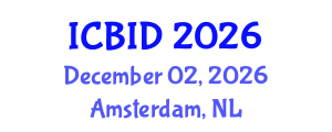 International Conference on Bacteriology and Infectious Diseases (ICBID) December 02, 2026 - Amsterdam, Netherlands International Conference on Bacteriology and Infectious Diseases (ICBID) December 02, 2026 - Amsterdam, Netherlands