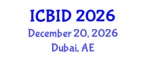 International Conference on Bacteriology and Infectious Diseases (ICBID) December 20, 2026 - Dubai, United Arab Emirates