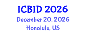 International Conference on Bacteriology and Infectious Diseases (ICBID) December 20, 2026 - Honolulu, United States International Conference on Bacteriology and Infectious Diseases (ICBID) December 20, 2026 - Honolulu, United States