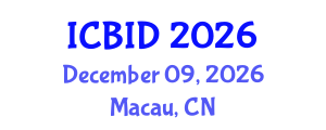 International Conference on Bacteriology and Infectious Diseases (ICBID) December 09, 2026 - Macau, China International Conference on Bacteriology and Infectious Diseases (ICBID) December 09, 2026 - Macau, China