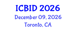 International Conference on Bacteriology and Infectious Diseases (ICBID) December 09, 2026 - Toronto, Canada International Conference on Bacteriology and Infectious Diseases (ICBID) December 09, 2026 - Toronto, Canada