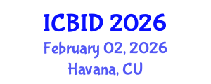 International Conference on Bacteriology and Infectious Diseases (ICBID) February 02, 2026 - Havana, Cuba International Conference on Bacteriology and Infectious Diseases (ICBID) February 02, 2026 - Havana, Cuba
