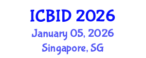 International Conference on Bacteriology and Infectious Diseases (ICBID) January 05, 2026 - Singapore, Singapore International Conference on Bacteriology and Infectious Diseases (ICBID) January 05, 2026 - Singapore, Singapore