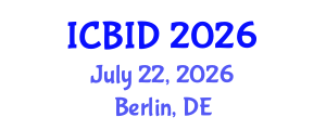 International Conference on Bacteriology and Infectious Diseases (ICBID) July 22, 2026 - Berlin, Germany International Conference on Bacteriology and Infectious Diseases (ICBID) July 22, 2026 - Berlin, Germany