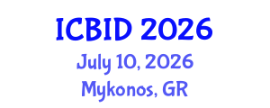 International Conference on Bacteriology and Infectious Diseases (ICBID) July 10, 2026 - Mykonos, Greece International Conference on Bacteriology and Infectious Diseases (ICBID) July 10, 2026 - Mykonos, Greece
