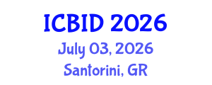 International Conference on Bacteriology and Infectious Diseases (ICBID) July 03, 2026 - Santorini, Greece International Conference on Bacteriology and Infectious Diseases (ICBID) July 03, 2026 - Santorini, Greece
