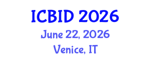 International Conference on Bacteriology and Infectious Diseases (ICBID) June 22, 2026 - Venice, Italy International Conference on Bacteriology and Infectious Diseases (ICBID) June 22, 2026 - Venice, Italy