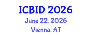 International Conference on Bacteriology and Infectious Diseases (ICBID) June 22, 2026 - Vienna, Austria International Conference on Bacteriology and Infectious Diseases (ICBID) June 22, 2026 - Vienna, Austria