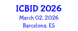 International Conference on Bacteriology and Infectious Diseases (ICBID) March 02, 2026 - Barcelona, Spain International Conference on Bacteriology and Infectious Diseases (ICBID) March 02, 2026 - Barcelona, Spain