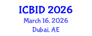 International Conference on Bacteriology and Infectious Diseases (ICBID) March 16, 2026 - Dubai, United Arab Emirates International Conference on Bacteriology and Infectious Diseases (ICBID) March 16, 2026 - Dubai, United Arab Emirates
