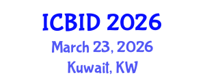 International Conference on Bacteriology and Infectious Diseases (ICBID) March 23, 2026 - Kuwait, Kuwait International Conference on Bacteriology and Infectious Diseases (ICBID) March 23, 2026 - Kuwait, Kuwait