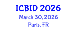 International Conference on Bacteriology and Infectious Diseases (ICBID) March 30, 2026 - Paris, France International Conference on Bacteriology and Infectious Diseases (ICBID) March 30, 2026 - Paris, France
