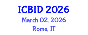 International Conference on Bacteriology and Infectious Diseases (ICBID) March 02, 2026 - Rome, Italy International Conference on Bacteriology and Infectious Diseases (ICBID) March 02, 2026 - Rome, Italy