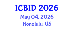 International Conference on Bacteriology and Infectious Diseases (ICBID) May 04, 2026 - Honolulu, United States International Conference on Bacteriology and Infectious Diseases (ICBID) May 04, 2026 - Honolulu, United States