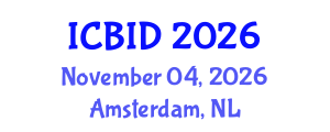 International Conference on Bacteriology and Infectious Diseases (ICBID) November 04, 2026 - Amsterdam, Netherlands International Conference on Bacteriology and Infectious Diseases (ICBID) November 04, 2026 - Amsterdam, Netherlands