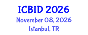 International Conference on Bacteriology and Infectious Diseases (ICBID) November 08, 2026 - Istanbul, Turkey International Conference on Bacteriology and Infectious Diseases (ICBID) November 08, 2026 - Istanbul, Turkey