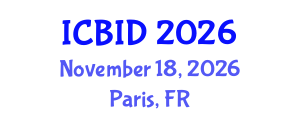 International Conference on Bacteriology and Infectious Diseases (ICBID) November 18, 2026 - Paris, France International Conference on Bacteriology and Infectious Diseases (ICBID) November 18, 2026 - Paris, France