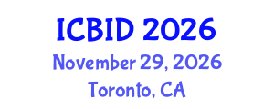 International Conference on Bacteriology and Infectious Diseases (ICBID) November 29, 2026 - Toronto, Canada International Conference on Bacteriology and Infectious Diseases (ICBID) November 29, 2026 - Toronto, Canada