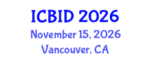 International Conference on Bacteriology and Infectious Diseases (ICBID) November 15, 2026 - Vancouver, Canada International Conference on Bacteriology and Infectious Diseases (ICBID) November 15, 2026 - Vancouver, Canada
