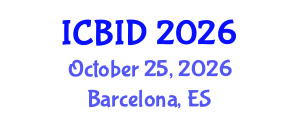 International Conference on Bacteriology and Infectious Diseases (ICBID) October 25, 2026 - Barcelona, Spain International Conference on Bacteriology and Infectious Diseases (ICBID) October 25, 2026 - Barcelona, Spain
