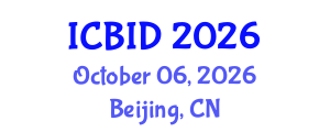 International Conference on Bacteriology and Infectious Diseases (ICBID) October 06, 2026 - Beijing, China International Conference on Bacteriology and Infectious Diseases (ICBID) October 06, 2026 - Beijing, China