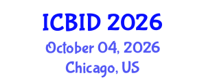 International Conference on Bacteriology and Infectious Diseases (ICBID) October 04, 2026 - Chicago, United States International Conference on Bacteriology and Infectious Diseases (ICBID) October 04, 2026 - Chicago, United States