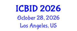 International Conference on Bacteriology and Infectious Diseases (ICBID) October 28, 2026 - Los Angeles, United States International Conference on Bacteriology and Infectious Diseases (ICBID) October 28, 2026 - Los Angeles, United States