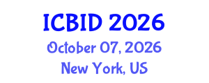 International Conference on Bacteriology and Infectious Diseases (ICBID) October 07, 2026 - New York, United States International Conference on Bacteriology and Infectious Diseases (ICBID) October 07, 2026 - New York, United States