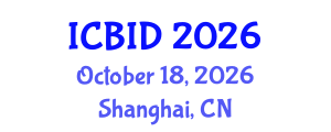 International Conference on Bacteriology and Infectious Diseases (ICBID) October 18, 2026 - Shanghai, China International Conference on Bacteriology and Infectious Diseases (ICBID) October 18, 2026 - Shanghai, China