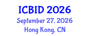 International Conference on Bacteriology and Infectious Diseases (ICBID) September 27, 2026 - Hong Kong, China International Conference on Bacteriology and Infectious Diseases (ICBID) September 27, 2026 - Hong Kong, China