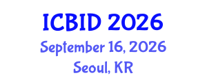 International Conference on Bacteriology and Infectious Diseases (ICBID) September 16, 2026 - Seoul, Republic of Korea International Conference on Bacteriology and Infectious Diseases (ICBID) September 16, 2026 - Seoul, Republic of Korea