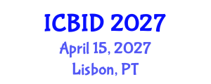 International Conference on Bacteriology and Infectious Diseases (ICBID) April 15, 2027 - Lisbon, Portugal International Conference on Bacteriology and Infectious Diseases (ICBID) April 15, 2027 - Lisbon, Portugal