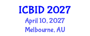 International Conference on Bacteriology and Infectious Diseases (ICBID) April 10, 2027 - Melbourne, Australia International Conference on Bacteriology and Infectious Diseases (ICBID) April 10, 2027 - Melbourne, Australia