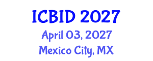 International Conference on Bacteriology and Infectious Diseases (ICBID) April 03, 2027 - Mexico City, Mexico International Conference on Bacteriology and Infectious Diseases (ICBID) April 03, 2027 - Mexico City, Mexico
