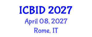 International Conference on Bacteriology and Infectious Diseases (ICBID) April 08, 2027 - Rome, Italy International Conference on Bacteriology and Infectious Diseases (ICBID) April 08, 2027 - Rome, Italy