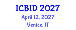 International Conference on Bacteriology and Infectious Diseases (ICBID) April 12, 2027 - Venice, Italy International Conference on Bacteriology and Infectious Diseases (ICBID) April 12, 2027 - Venice, Italy