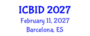 International Conference on Bacteriology and Infectious Diseases (ICBID) February 11, 2027 - Barcelona, Spain International Conference on Bacteriology and Infectious Diseases (ICBID) February 11, 2027 - Barcelona, Spain