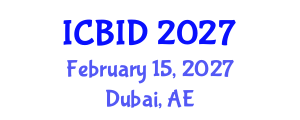 International Conference on Bacteriology and Infectious Diseases (ICBID) February 15, 2027 - Dubai, United Arab Emirates International Conference on Bacteriology and Infectious Diseases (ICBID) February 15, 2027 - Dubai, United Arab Emirates