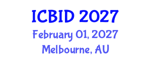 International Conference on Bacteriology and Infectious Diseases (ICBID) February 01, 2027 - Melbourne, Australia International Conference on Bacteriology and Infectious Diseases (ICBID) February 01, 2027 - Melbourne, Australia
