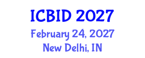 International Conference on Bacteriology and Infectious Diseases (ICBID) February 24, 2027 - New Delhi, India International Conference on Bacteriology and Infectious Diseases (ICBID) February 24, 2027 - New Delhi, India