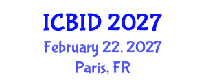 International Conference on Bacteriology and Infectious Diseases (ICBID) February 22, 2027 - Paris, France International Conference on Bacteriology and Infectious Diseases (ICBID) February 22, 2027 - Paris, France